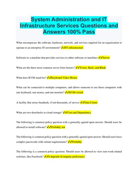 Evaluate their current IT infrastructure needs and limitations, then provide at least five process improvements and rationale behind those improvements. . System administration consultation quiz week 6
